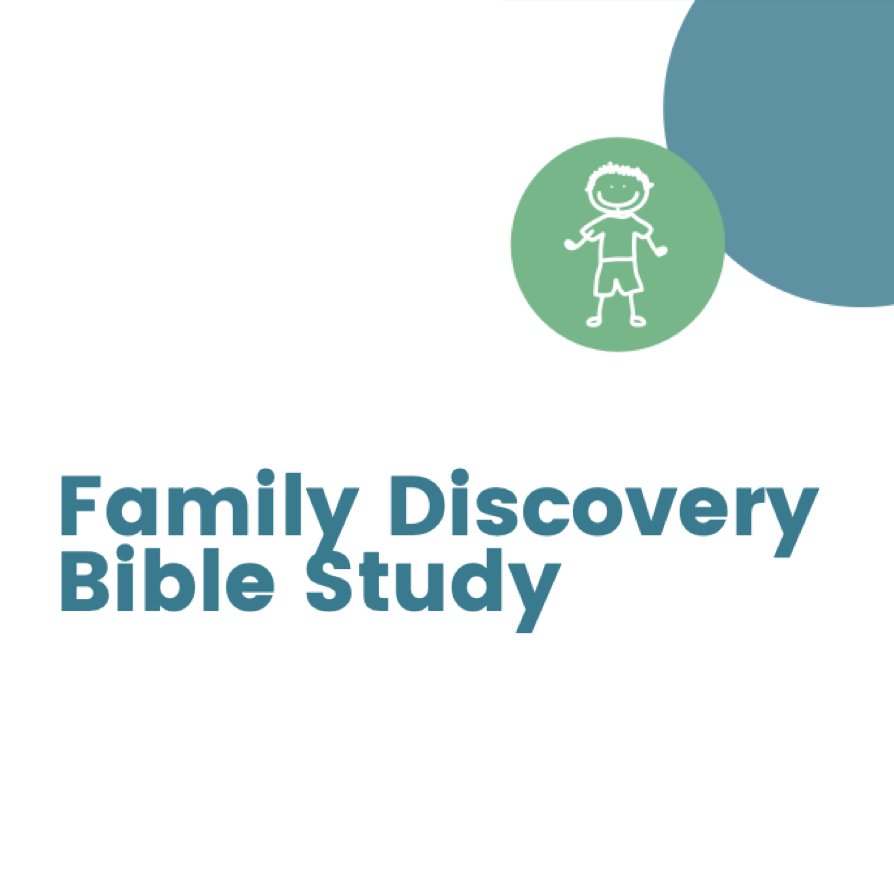 Family Discovery Bible Study